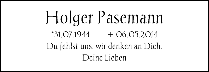  Traueranzeige für Holger Pasemann vom 31.07.2014 aus LZ