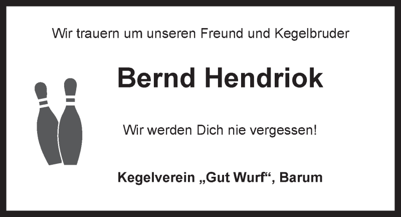  Traueranzeige für Bernd Hendriok vom 24.07.2015 aus LZ