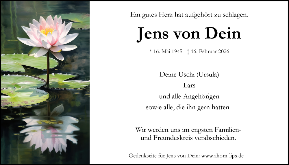  Traueranzeige für Jens von Dein vom 21.02.2026 aus LZ